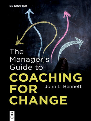 cover image of The Manager's Guide to Coaching for Change